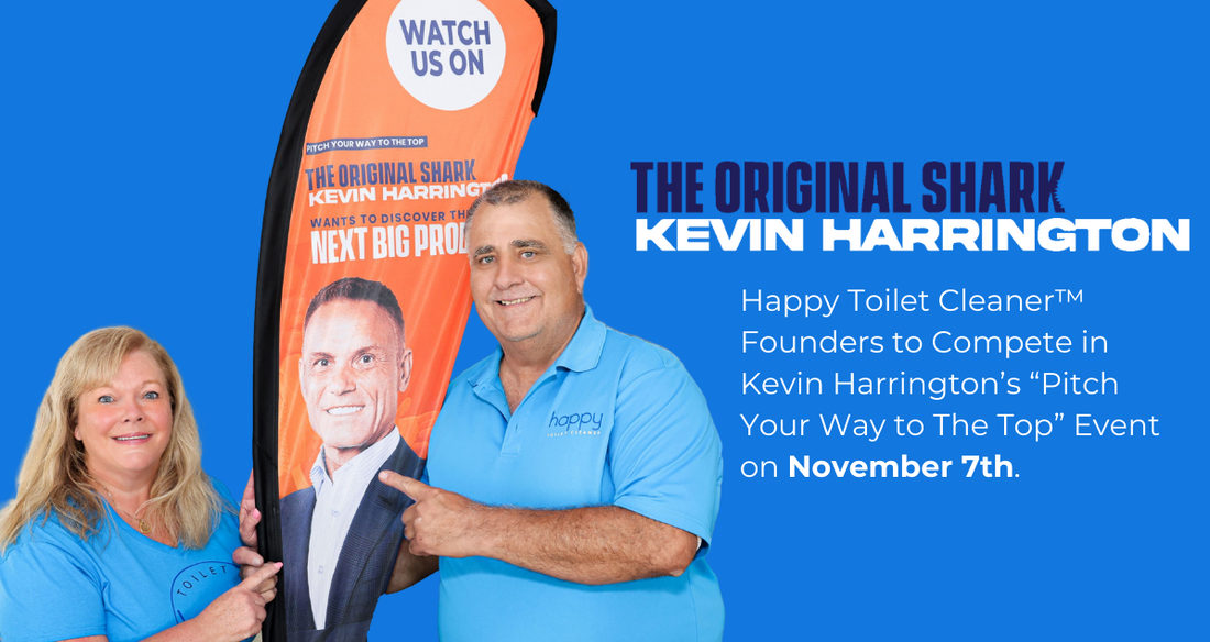 Happy Toilet Cleaner™ Showcased at Kevin Harrington’s “Pitch Your Way to The Top” Live Event